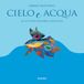 Cielo e acqua