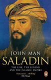 Saladin: Penguin Random House Ireland Limited Saladin: The Life, the Legend and the Islamic Empire Paperback