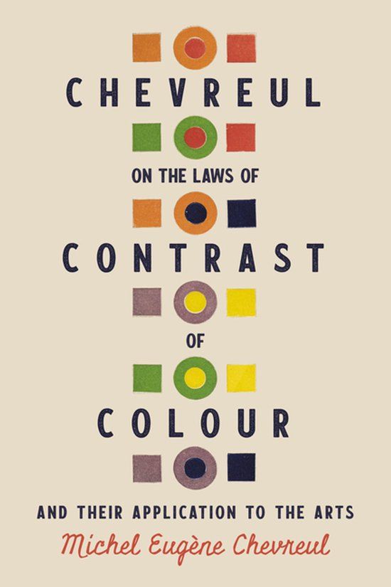 Chevreul Chevreul on the Laws of Contrast of Colour Paperback