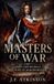 Masters of War John Churchill Duke of Marlborough 33