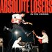 In Absolute Losers In the Crowd LP