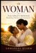 WOMAN: From Girlhood to Motherhood: Building Women of Character