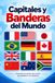 Capitales y Banderas del Mundo: Descubre los países del mundo, sus capitales y sus banderas
