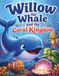 Willow the Whale and the Coral Kingdom