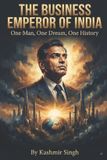THE Independently Published The Business Emperor of India Paperback