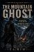 PATRICK: The Mountain Ghost