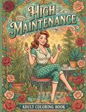 High Maintenance Vintage Cannabis Pinup Coloring Pages