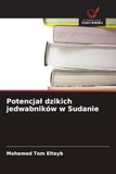 Potencja¿ Icecat Potencja¿ dzikich jedwabników w Sudanie