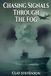 Chasing Signals Through The Fog