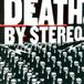 Bertus Distributie Death By Stereo - Into The Valley Of The Death