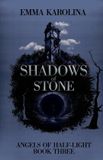 Shadows Northern Rose Press Shadows of Stone Paperback
