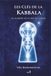 Les clés de la Kabbala: La lumière de la fin des temps