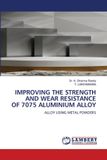 IMPROVING Lap Lambert Academic Publishing Improving the Strength and Wear Resistance of 7075 Aluminium Alloy Paperback