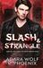 Slash Icecat Slash & Strangle