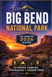 Big Independently Published Big Bend National Park Paperback