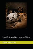 Les Poèmes Secrets de Céline