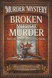 Broken Mirror Murder: A Murder Mystery Word Search Puzzles