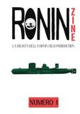 RONIN ZINE 1: Vol. 1