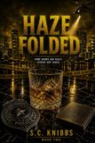 Haze Folded