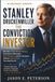 STANLEY DRUCKENMILLER: THE CONVICTION INVESTOR