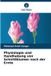 Physiologie Verlag Unser Wissen Physiologie und Handhabung von Schnittblumen nach der Ernte Paperback