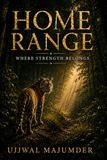Home Range: Where Strength Belongs