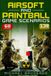 Airsoft Bol Airsoft and Paintball Game Scenarios Paperback