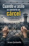 Cuando Libri GmbH Cuando el asilo se convierte en cárcel Paperback