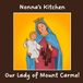 Nonna's Kitchen Our Lady of Mount Carmel