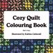 Cozy Quilt Colouring Book