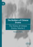 The Palgrave Macmillan The Builders of Chinese Drama / Paperback / 2026