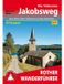 Jakobsweg Bergverlag Rother Jakobsweg - Via Tolosana: Von Arles über Toulouse zu den Pyrenäen. 39 Etappen. Mit GPS-Tracks