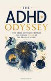 The Grete Books The ADHD Odyssey Paperback