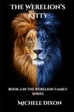 The Werelion The Werelion's Kitty: Book 2 in the Werelion Family Series