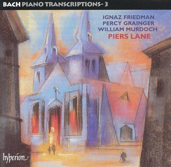 Bach Piano Transcriptions Vol 3 - Piers Lane Piano - CD