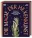 Die Dorling Kindersley Verlag Die Magie der Hexenkunst