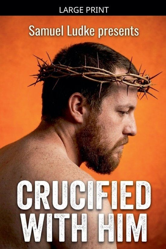 Crucified Libri GmbH Crucified With Him Paperback