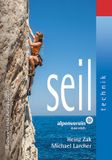 Seiltechnik: Tyrolia Verlagsanstalt Gm Seiltechnik