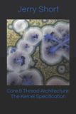 Core Mgca The Mgca Multiverse- Core & Thread Architecture