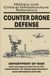 Counter Drone Defense Field Reference: Military and Critical Infrastructure Reference