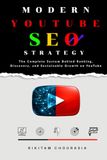 Modern YouTube SEO Strategy: The Complete System Behind Ranking, Discovery, and Sustainable Growth on YouTube