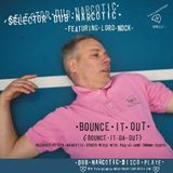 Konkurrent K Records Selector Dub Narcotic - Bounce It Out (Bounce It On Out) (7" Single)