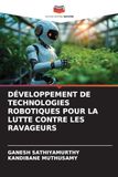 DÉVELOPPEMENT DE TECHNOLOGIES ROBOTIQUES POUR LA LUTTE CONTRE LES RAVAGEURS