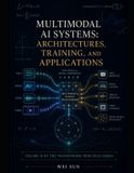 Multimodal Libri GmbH Transformer Principles- Multimodal AI Systems Paperback