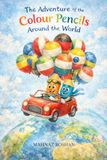 The Adventure Of The Colour Pencils Around The World