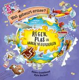 Regen, Schoolsupport Uitgeverij BV Wat gebeurt ermee? - Regen, plas en andere vloeistoffen