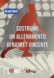Costruire un allenamento di basket vincente