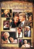 Bill & Gloria Gaither Remembers Homecoming He Heroes