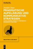 Pragmatische De Gruyter Bibliothek Altes Reich- Pragmatische Aufklärung Und Kommunikative Strategien