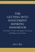 The Getting Into Investment Banking Handbook: A Practitioner's Guide to Breaking In, Performing, and Building a Career in Finance
